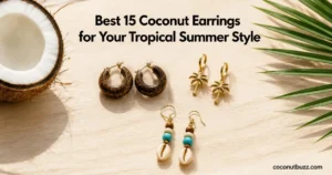 coconut earrings — shell hoop, coconut-tree studs, and lightweight beaded dangles arranged on light wood with a halved coconut and palm leaf